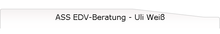 ASS EDV-Beratung - Uli Weiß